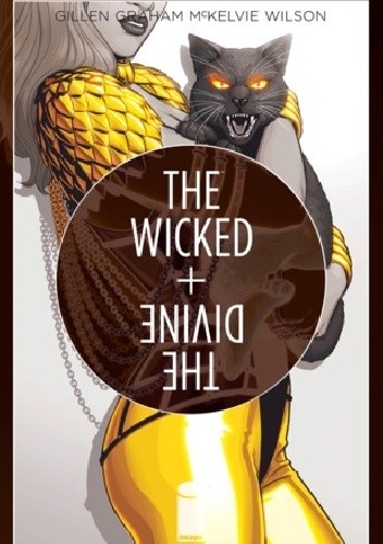 The Wicked + The Divine #17 - Kieron Gillen