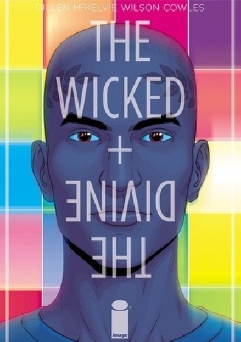 The Wicked + The Divine #8 - Kieron Gillen