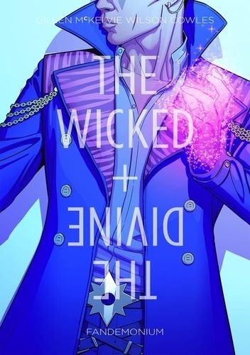 The Wicked + The Divine Tom 2: Fandemonium - Kieron Gillen