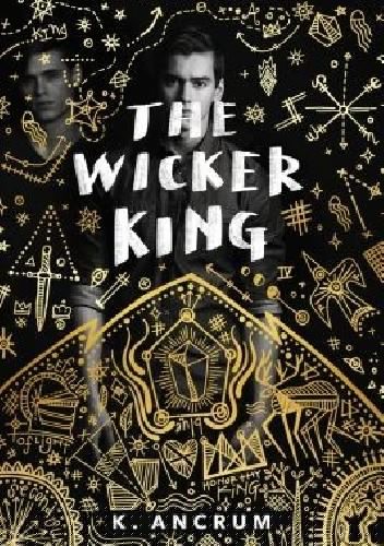 The Wicker King - Kayla Ancrum