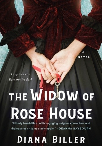 The Widow of Rose House - Diana Biller