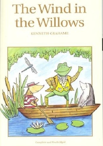 The Wind in the Willows - Kenneth Grahame