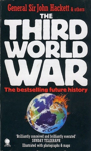 Third World War: August 1985, The - John Hackett