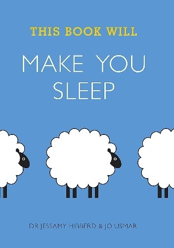 This Book Will Make You Sleep - Jessamy Hibberd