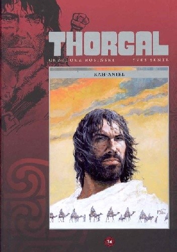 Thorgal. Kah-Aniel - Grzegorz Rosiński