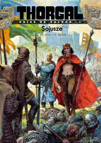 Thorgal - Kriss de Valnor: Sojusze - Yves Sente
