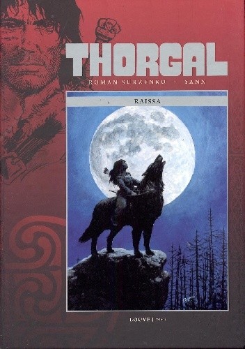 Thorgal: Louve tom 1 - Raissa - Yann le Pennetier