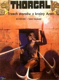 Thorgal: Trzech starców z krainy Aran - Grzegorz Rosiński