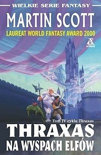Thraxas na Wyspach Elfów - Martin Scott