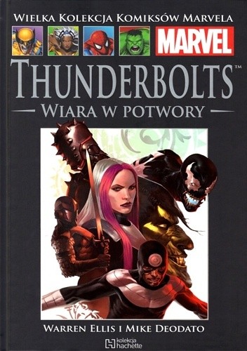 Thunderbolts: Wiara w Potwory - Warren Ellis