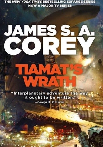 Tiamat's Wrath - James S.A. Corey