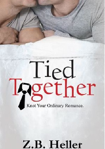 Tied Together - Z. B. Heller