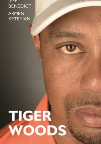 Tiger Woods - Jeff Benedict