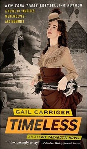 Timeless - Gail Carriger