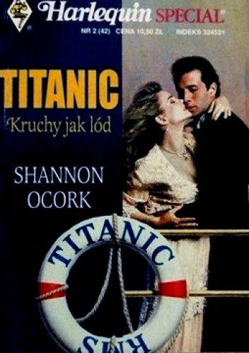 Titanic: Kruchy jak lód - Shannon O’Cork