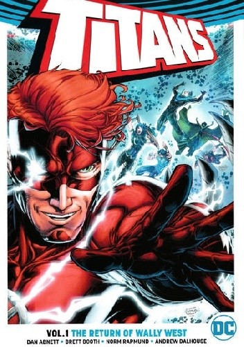Titans: The Return of Wally West - Dan Abnett
