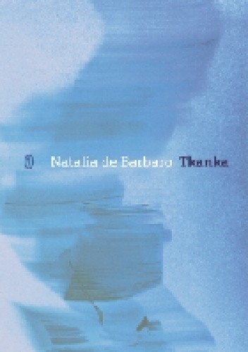 Tkanka - Natalia de Barbaro
