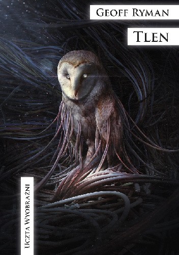 Tlen - Geoff Ryman
