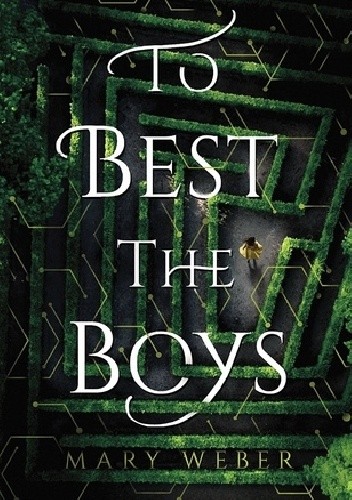 To Best the Boys - Mary Weber