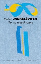 To, co nieuchronne. Rozmowy o śmierci - Vladimir Jankelevitch