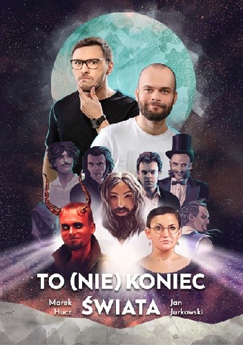 To (nie) koniec świata - Marek Hucz