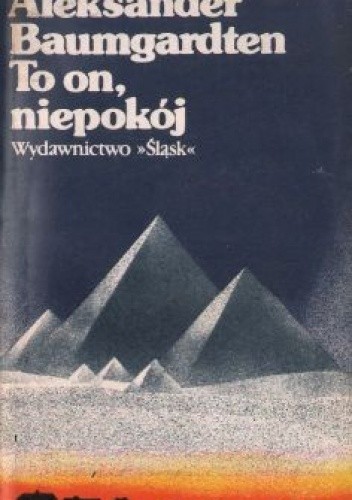 To on, niepokój - Aleksander Baumgardten