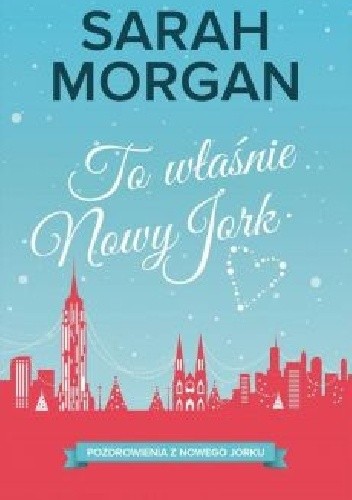 To właśnie Nowy Jork - Sarah Morgan