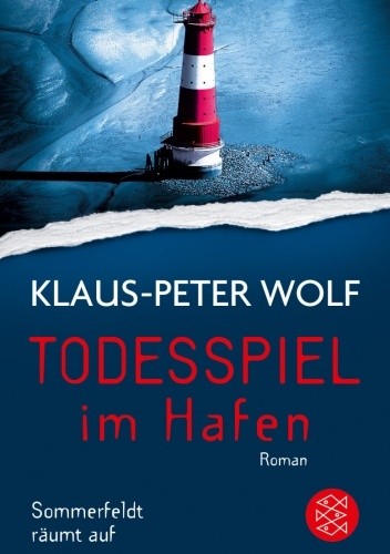 TODESSPIEL im Hafen - Klaus Peter Wolf