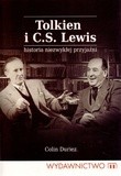 Tolkien i C. S. Lewis. Historia niezwykłej przyjaźni - Colin Duriez