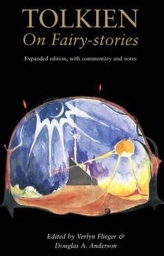 Tolkien on Fairy-Stories - J.R.R. Tolkien