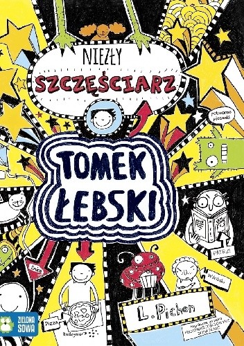 Tomek Łebski - niezły szczęściarz - Liz Pichon