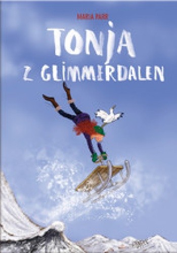 Tonja z Glimmerdalen - Maria Parr