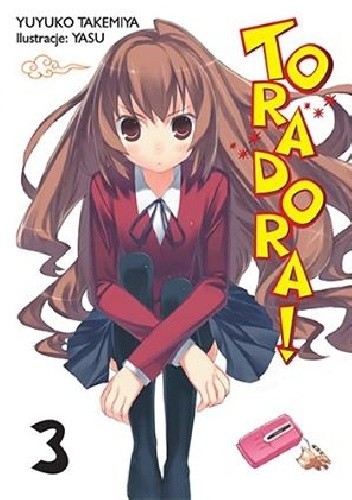 Toradora! #3 (Light Novel) - Yuyuko Takemiya