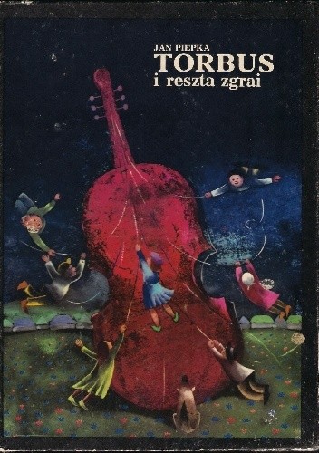 Torbus i reszta zgrai - Jan Piepka