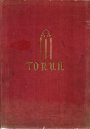 Toruń - Tadeusz Petrykowski