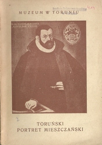Toruński portret mieszczański 1500-1850 - Maria Gąsiorowska