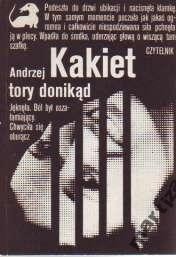 Tory donikąd - Andrzej Kakiet