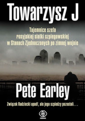 Towarzysz J - Pete Earley