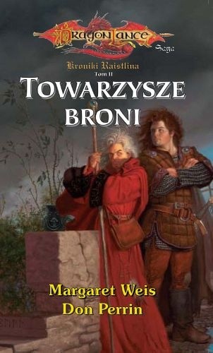 Towarzysze broni - Margaret Weis