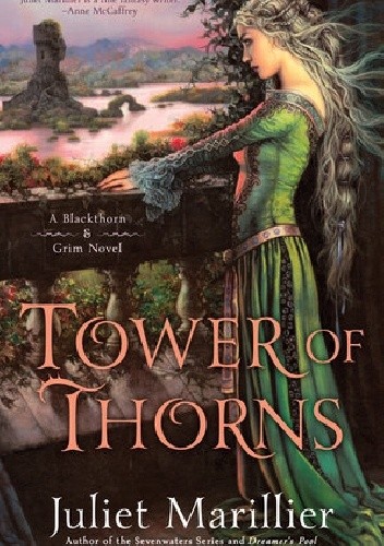 Tower of Thorns - Juliet Marillier