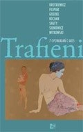 Trafieni. Siedem opowiadań o AIDS - Michał Witkowski