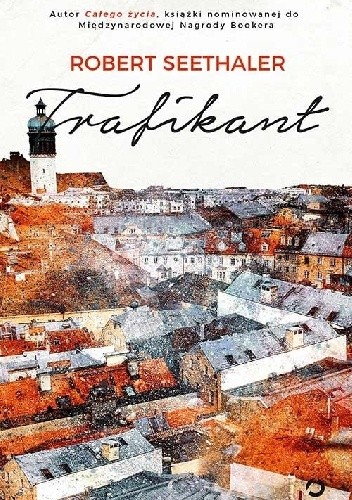 Trafikant - Robert Seethaler