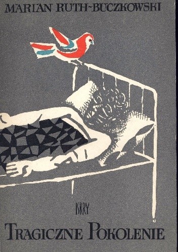 Tragiczne pokolenie - Marian Ruth Buczkowski