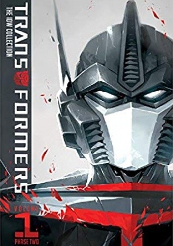 Transformers: IDW Collection Phase Two Volume 1 - John Barber