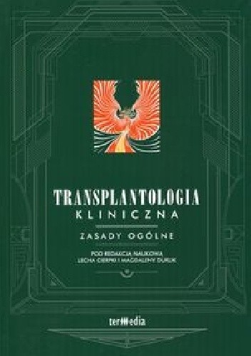Transplantologia kliniczna. Zasady ogólne - Lech Cierpka