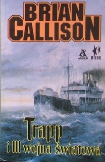 Trapp i trzecia wojna światowa - Brian Callison