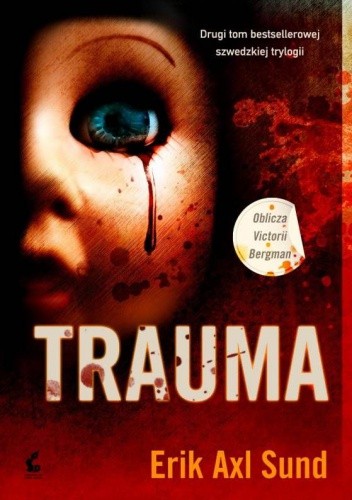 Trauma - Erik Axl Sund