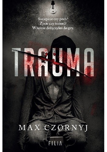 Trauma - Max Czornyj