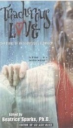 Treacherous Love: The Diary of an Anonymous Teenager (Anonymous Diaries) - Beatrice Sparks