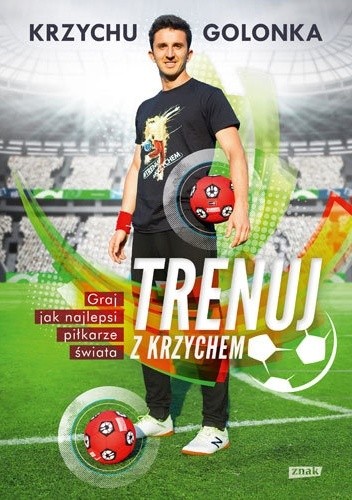 Trenuj z Krzychem - Krzysztof Golonka